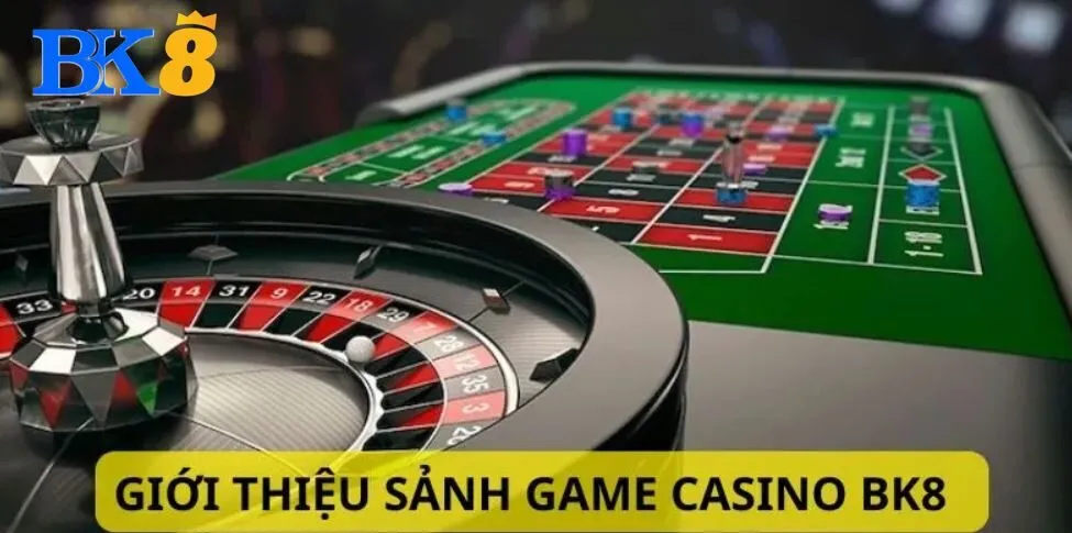 Khám phá sức hấp dẫn của sòng bạc BK8